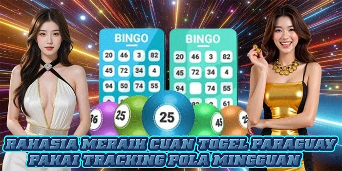 Rahasia Meraih Cuan Togel Paraguay Pakai Tracking Pola Mingguan
